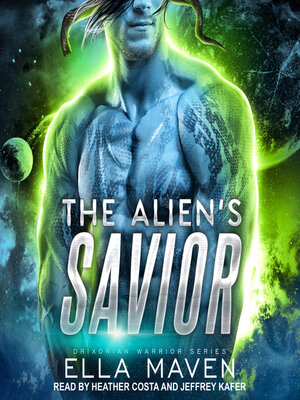 cover image of The Alien's Savior